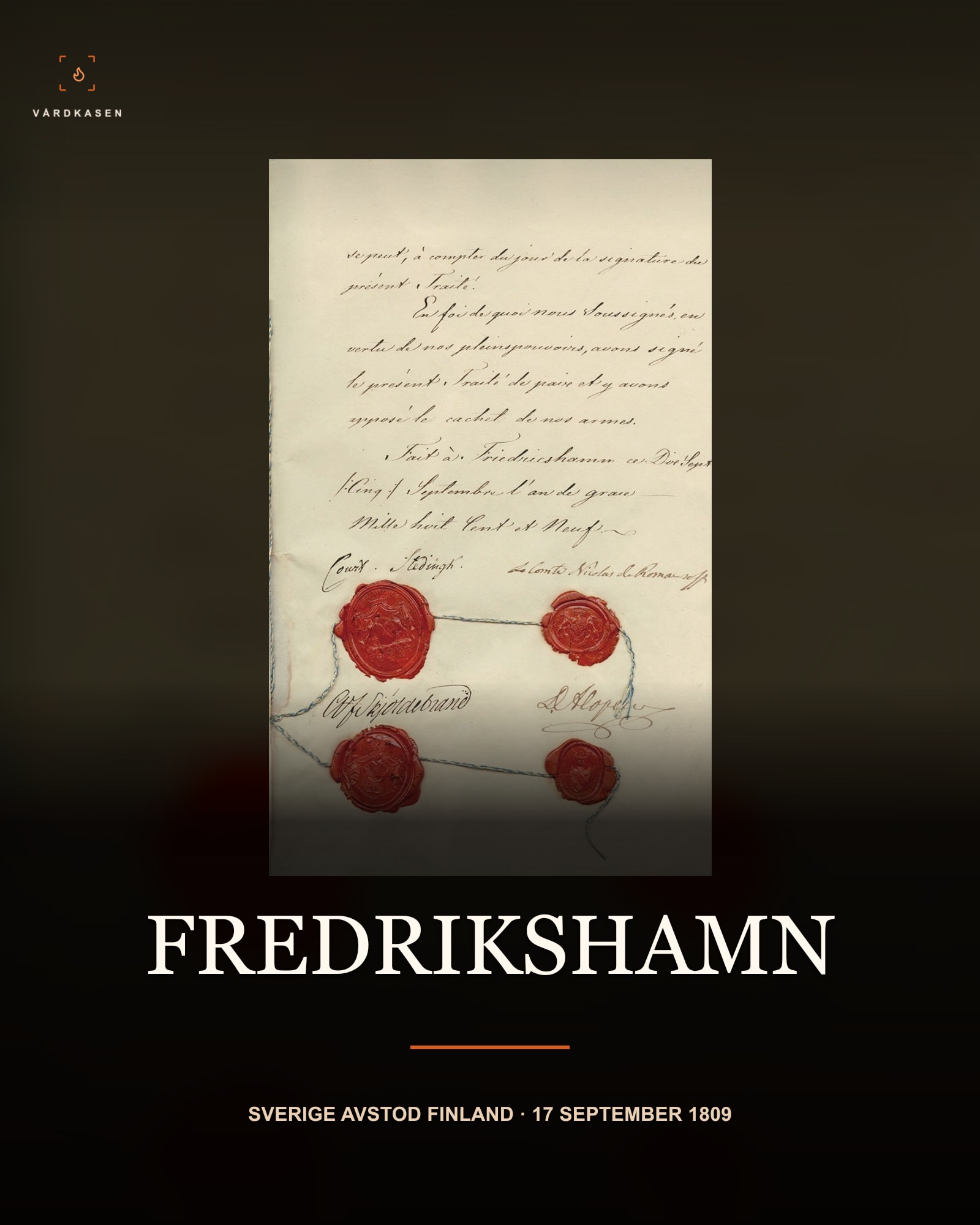 Sista sidan med underskrifter och sigill till freden i Fredrikshamn 1809. Riksarkivet, Diplomatica Muscovitica, fredsfördraget i koncept 1809, volym 539. Mekanisk skanning via Wikimedia Commons, public domain (PD-scan/PD-old-100). Skalning och textöverlägg; ingen AI-restaurering.